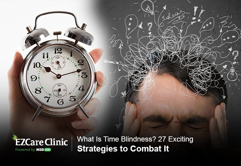 Time Blindness