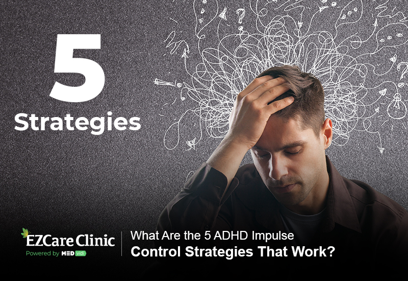 ADHD Impulse Control